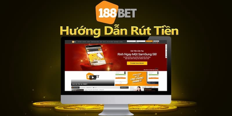 Hướng dẫn rút tiền 188Bet siêu nhanh chỉ trong 3 phút